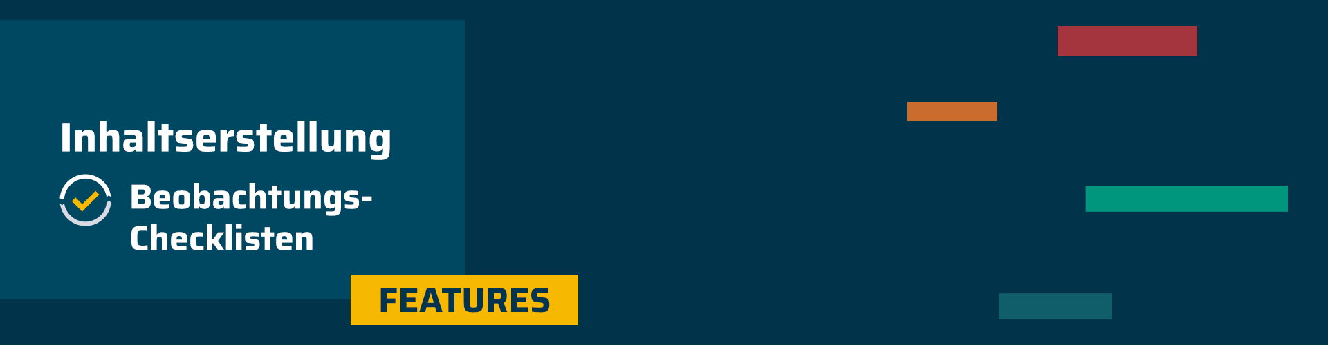 Banner_Inhaltserstellung_Beobachtungschecklisten.png__PID:5a0c9021-2c9f-495f-b3be-3d560d2ff16a