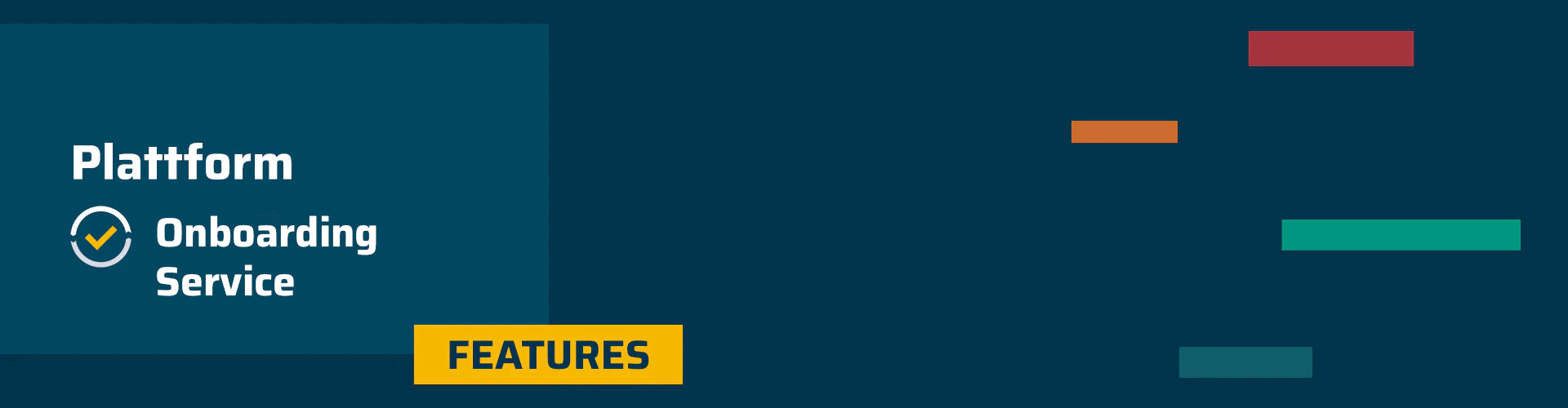 Grafik mit dem Text ‚Plattform Onboarding Service‘ und gelbem Kasten mit der Aufschrift ‚Features‘ auf dunkelblauem Hintergrund.