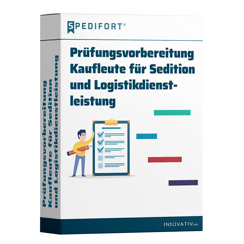 Prüfungsvorbereitung Kaufleute für Spedition und Logistikdienstleistung